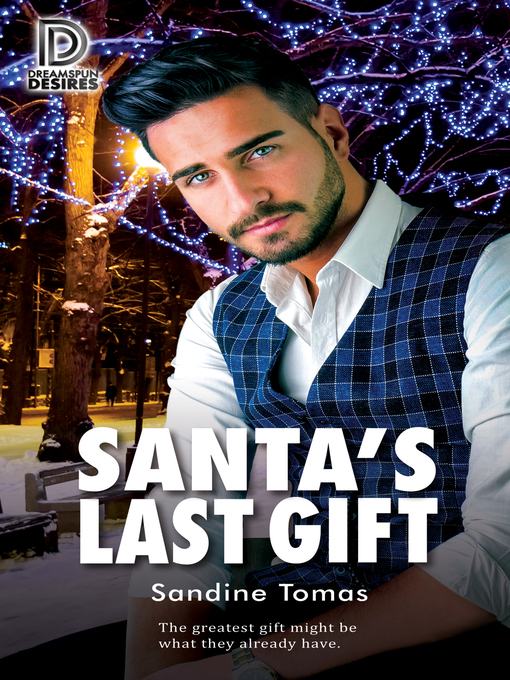 Title details for Santa's Last Gift by Sandine Tomas - Available